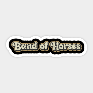 Band of horses - Vintage Text Sticker